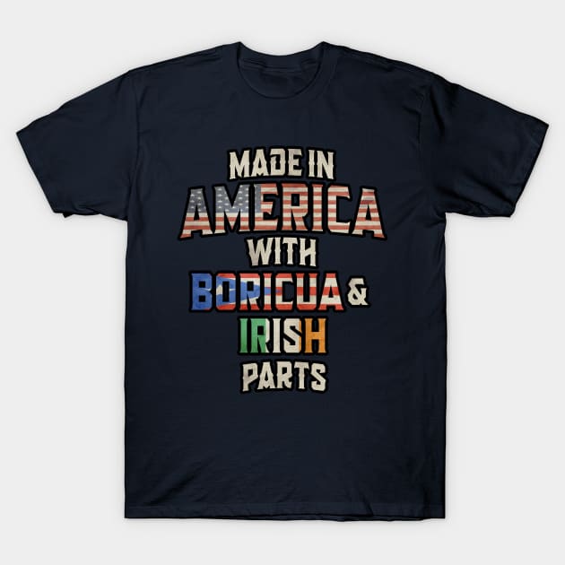Puerto Rican And Irish Made In America Mix DNA Heritage Vintage T-Shirt by Just Rep It!!